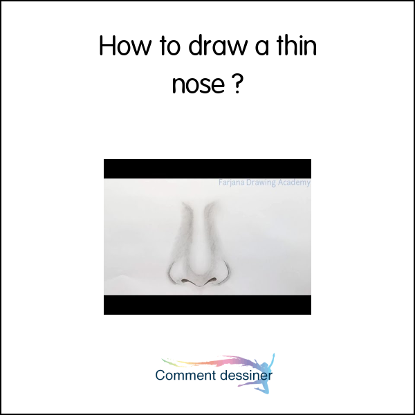 How to draw a thin nose